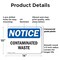 Signmission Contaminated Waste OSHA Notice Sign, Plastic, 14in W x 10in L, 2PK OS-2PACK-NS-P-1014-L-10810 - alternate 2